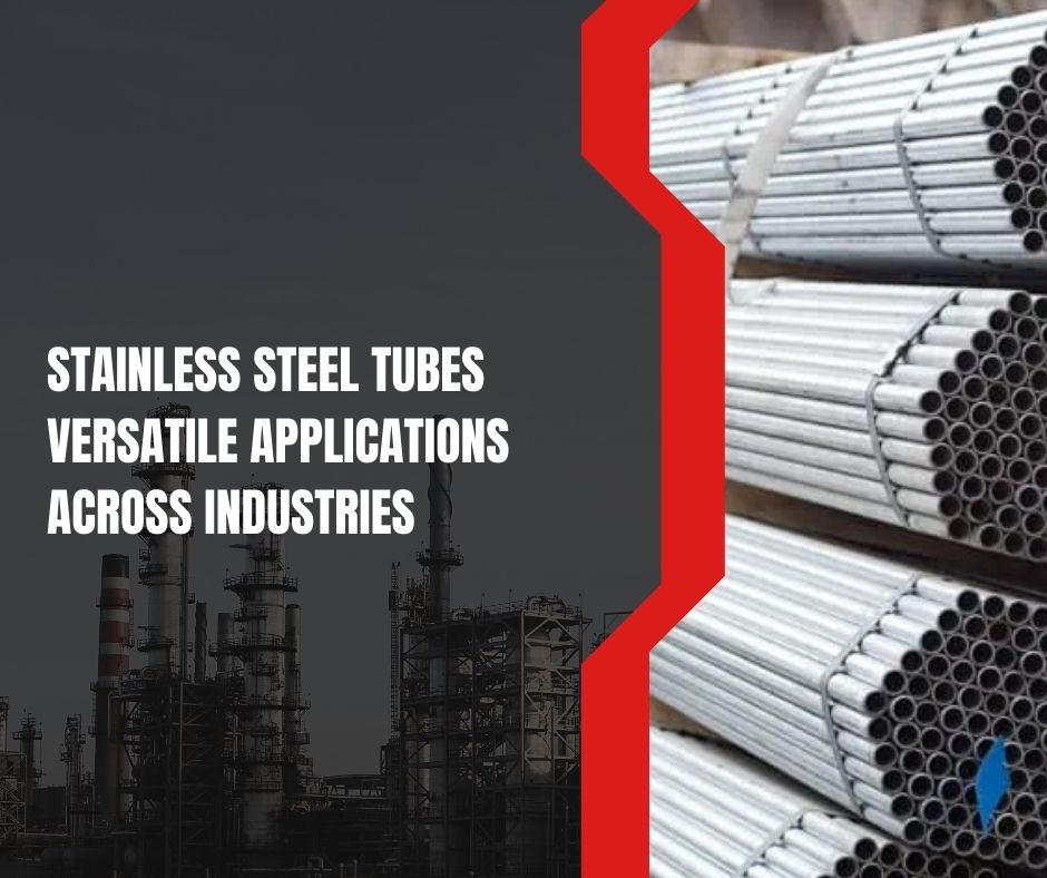 Stainless Steel Tubes